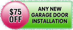 $75 off new garage door installation